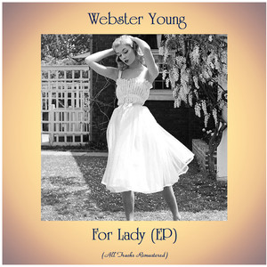 For Lady (EP) (All Tracks Remastered)