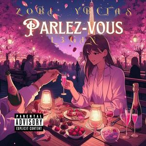 Parlez-vous (Explicit)