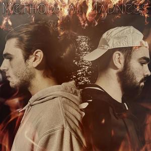 Methodical Madness (feat. Mike Hill) (Explicit)