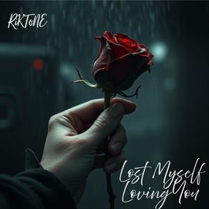 Lost Myself Loving You