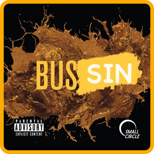 Bussin (Explicit)