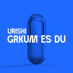 Urishi Grkum Es Du