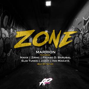 Zone (feat. Navix, Zirhc, Payaso D Barubal, Elio L, Jaboy & Ino Makata) (Explicit)