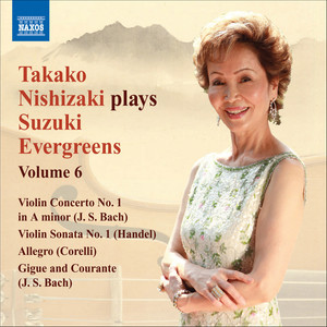 Takako Nishizaki Plays Suzuki Evergreens, Vol. 6
