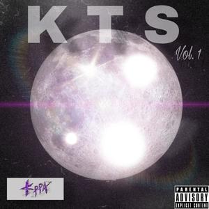 K T S vol.1 (Explicit)