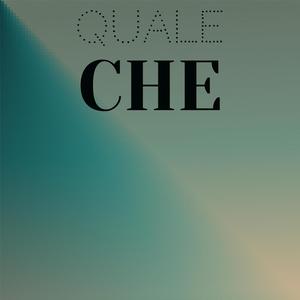 Quale Che