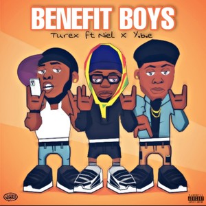 Benefit boys (feat. Turex & Niel) [Explicit]