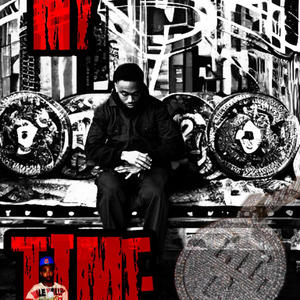 My Time (Explicit)