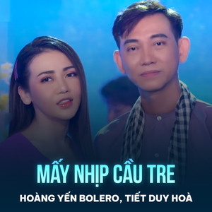 Mấy Nhịp Cầu Tre