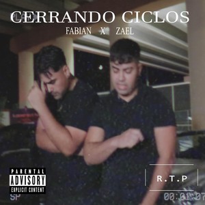 Cerrando Ciclos (feat. Zael) (Explicit)