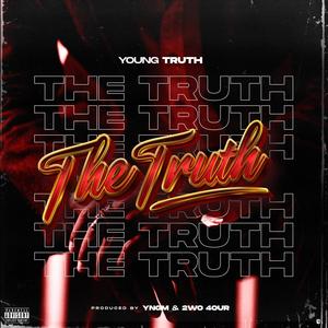 The Truth (Explicit)