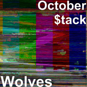 Wolves (Explicit)
