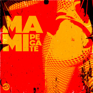 Mami Pegate (Explicit)