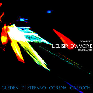 L'Elisir D'amore: Della Crudele Isotta