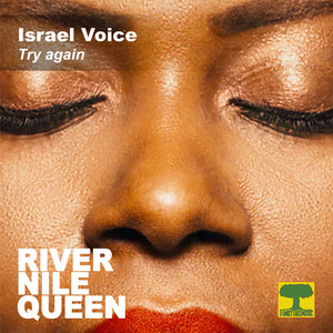 Try Again(River Nile Queen)
