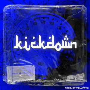 SerXwesh (KICKDOWN) (Explicit)