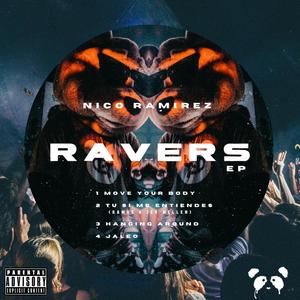 Ravers (Explicit)