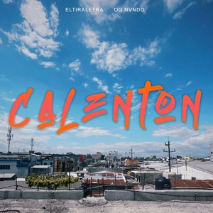 Calenton (Explicit)