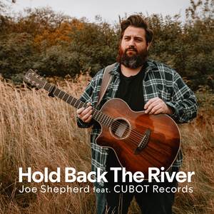 Hold Back The River