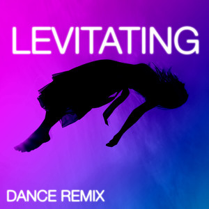 Levitating (Dance Remix)