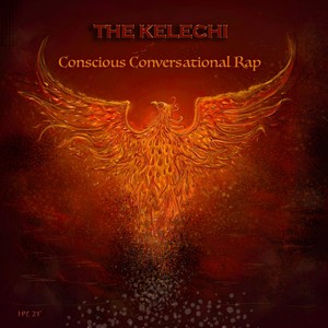 Conscious Conversational Rap (Explicit)