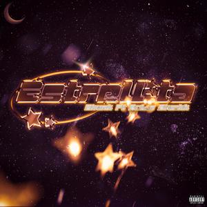 Estrellita (feat. Robin Blvckk) (Explicit)