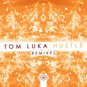 Hustle (Remixes) [feat. Gemma Jayne]