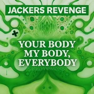 Your Body My Body, Everybody