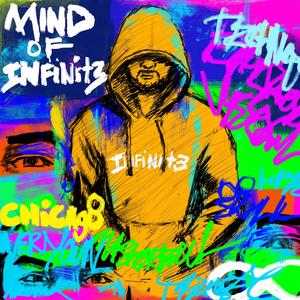 Mind Of INFINIT3 (Explicit)