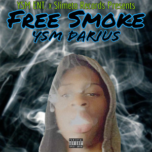 Free Smoke (Explicit)