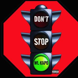 Don't Stop (Explicit)