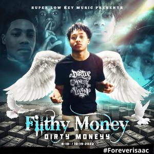 Filthy Money (Explicit)