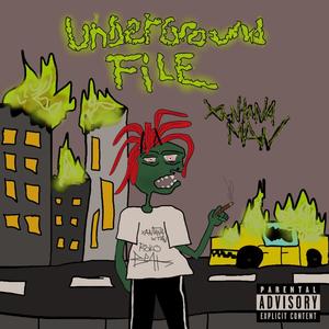 UNDERGROUND FILE (Explicit)