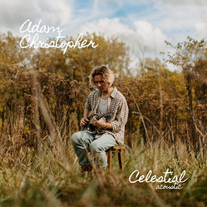 Celestial (Acoustic)