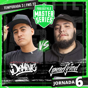 Dominic Vs Lancer Lirical - FMS MEXICO T3 2021-2022 Jornada 6 (Live) [Explicit]