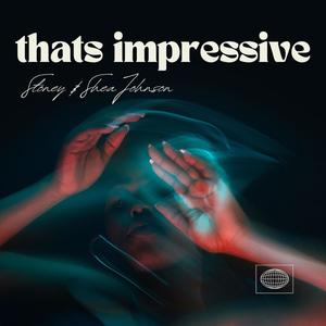 Thats Impressive (feat. Shea Johnson)