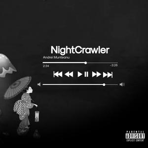 Nightcrawler (Explicit)