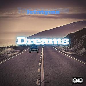 Dreams (Explicit)