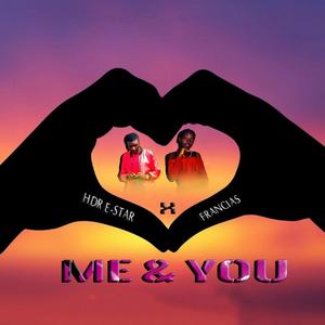 Me & You (feat. Francias)