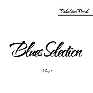 Blues Selection, Vol. 1