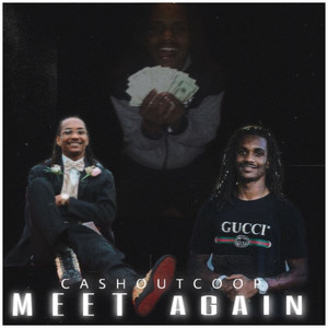 Meet Again (Explicit)