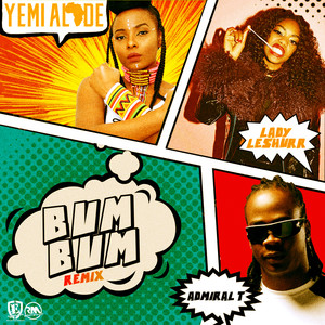 Yemi Alade - Bum Bum (Remix)