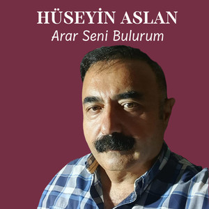 Arar Seni Bulurum