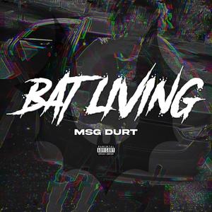 Bats Kick It (Explicit)