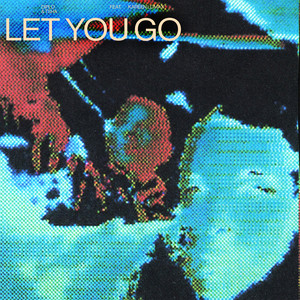 Let You Go (Vibe Chemistry Remix)