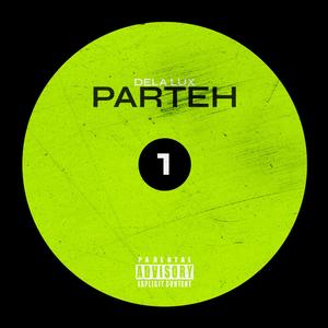 Parteh 1 (Explicit)