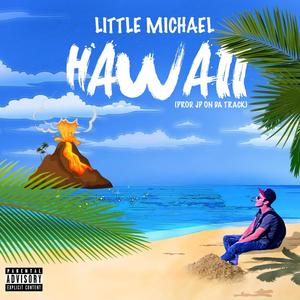 Hawaii (Explicit)