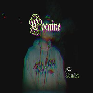 Cocaine(feat. Jota Pe) (Explicit)