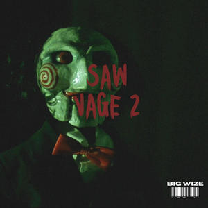 Sawvage 2 (Explicit)