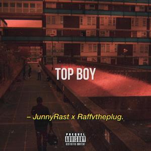 TOP BOY (Explicit)